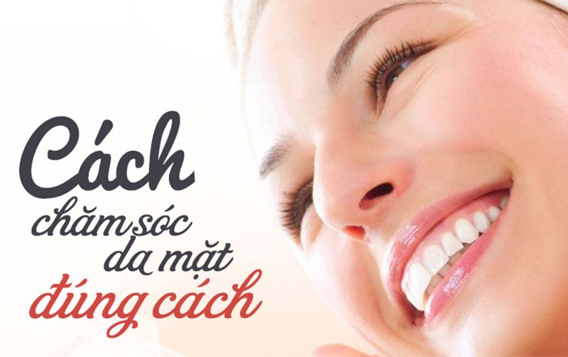 Quy trình chăm sóc da đúng cách tại nhà