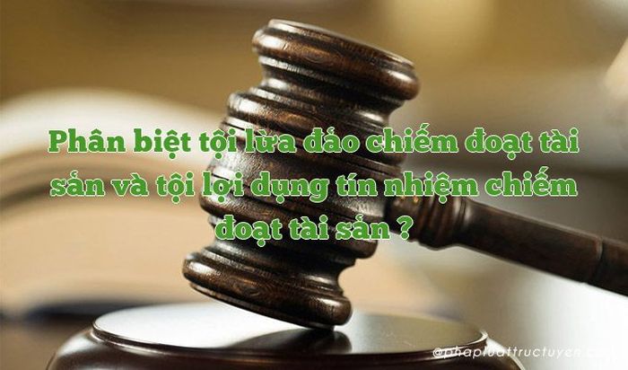 Lạm dụng tín nhiệm chiếm đoạt tài sản 2